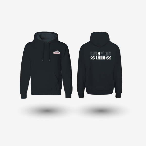 Hoodie - Never be without a friend